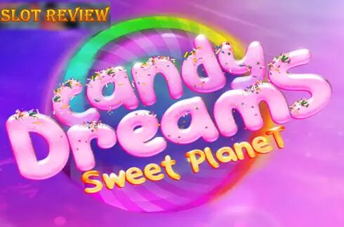 Candy Dreams Sweet Planet